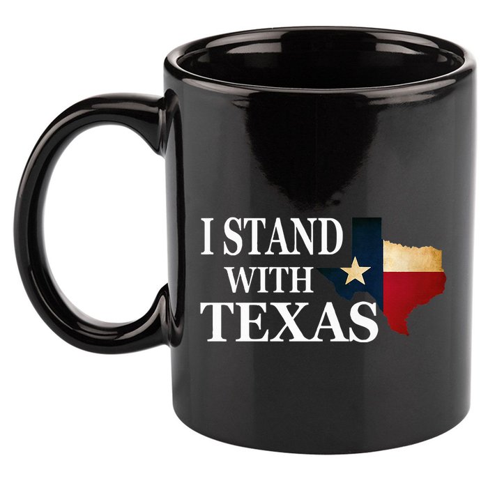 I Stand With Texas 11oz C Handle Ceramic Mug