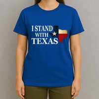 I Stand With Texas T-Shirt