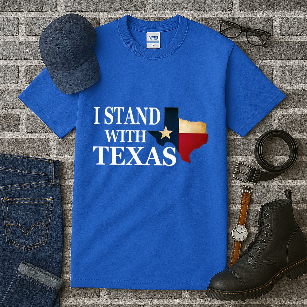 I Stand With Texas Tall T-Shirt