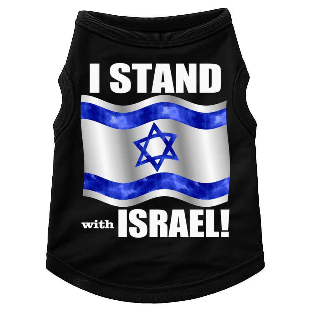 I Stand With Israel Support Israel Love Israeli Brotherhood Doggie Tank