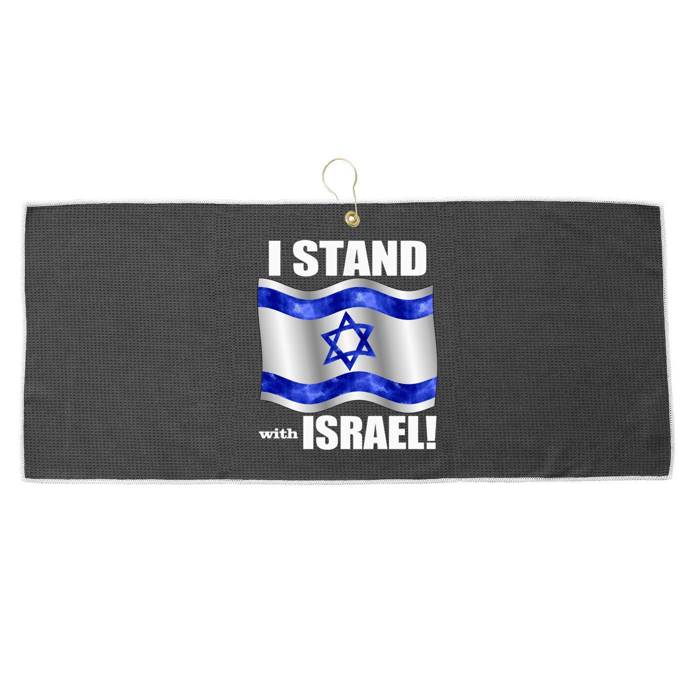 I Stand With Israel Support Israel Love Israeli Brotherhood Large Microfiber Waffle Golf Towel