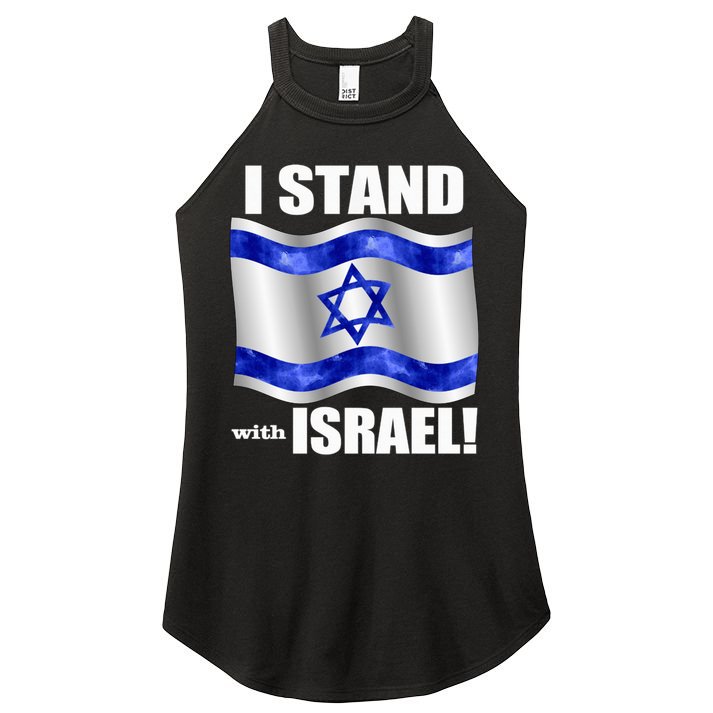 I Stand With Israel Support Israel Love Israeli Brotherhood Women's Perfect Tri Rocker Tank