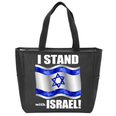 I Stand With Israel Support Israel Love Israeli Brotherhood Zip Tote Bag