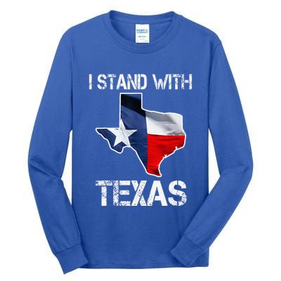 I Stand With Texas Scotus Tall Long Sleeve T-Shirt