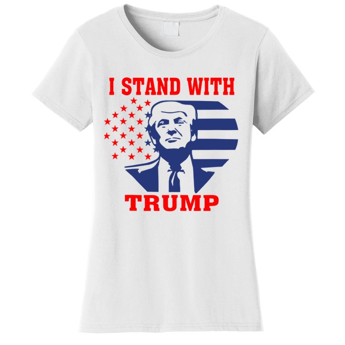 I Stand With Trump Pro Trump Supporter Free Trump Women's T-Shirt