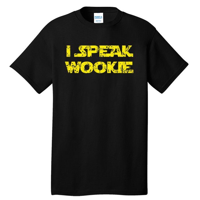 I Speak Wookie Tall T-Shirt