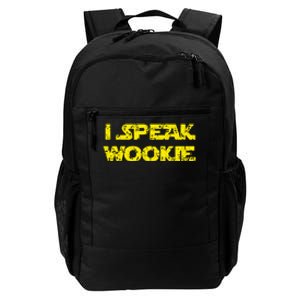 I Speak Wookie Daily Commute Backpack