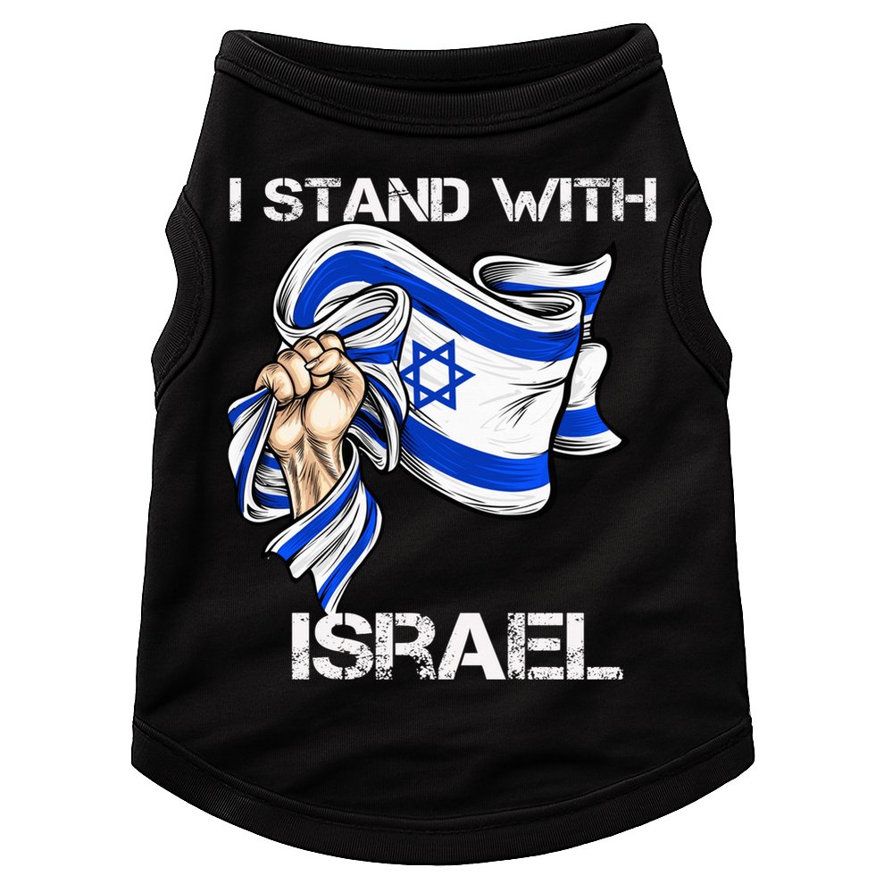 I Stand With Israel Support Israel Love Israeli Brotherhood Doggie Tank