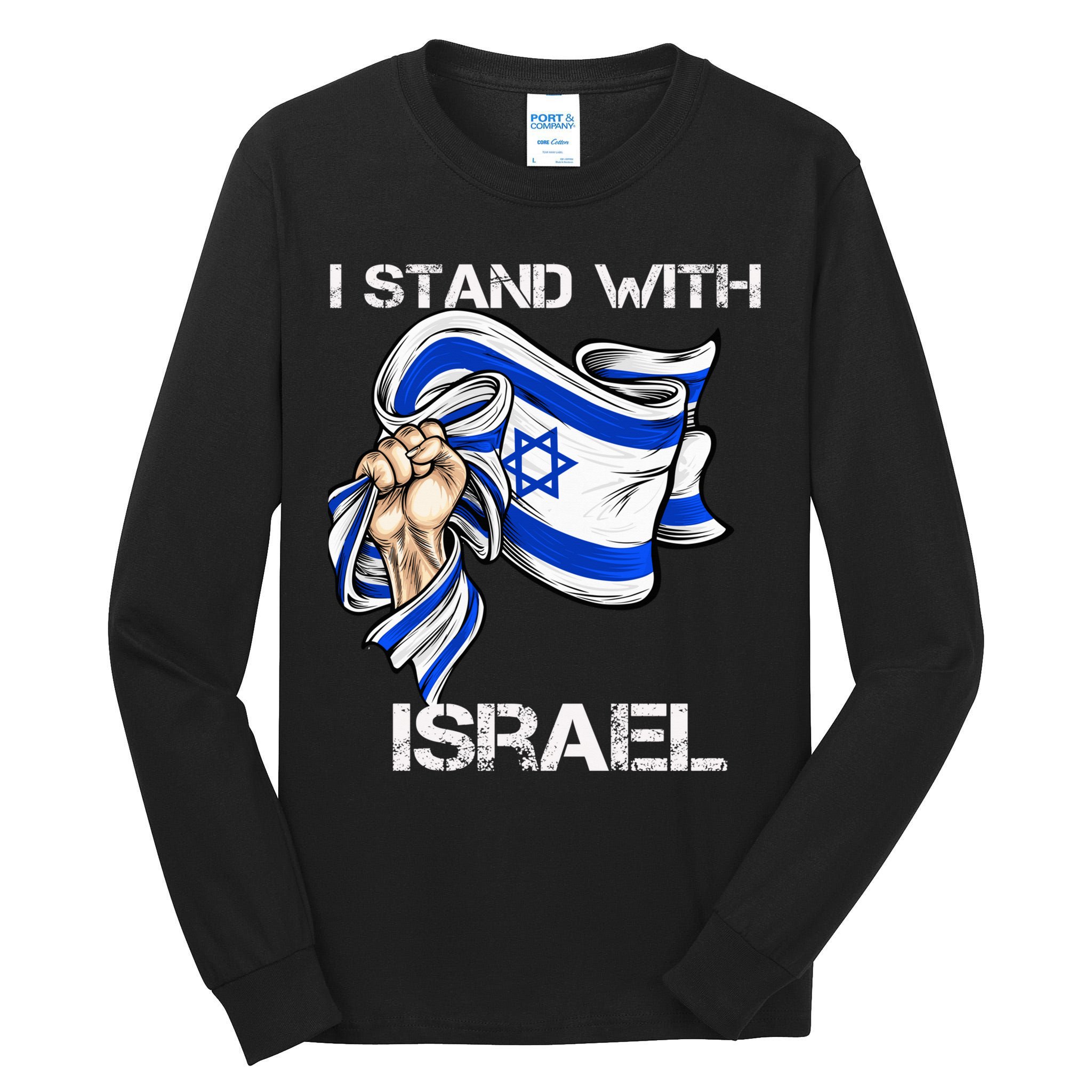 I Stand With Israel Support Israel Love Israeli Brotherhood Tall Long Sleeve T-Shirt