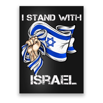 I Stand With Israel Support Israel Love Israeli Brotherhood Poster