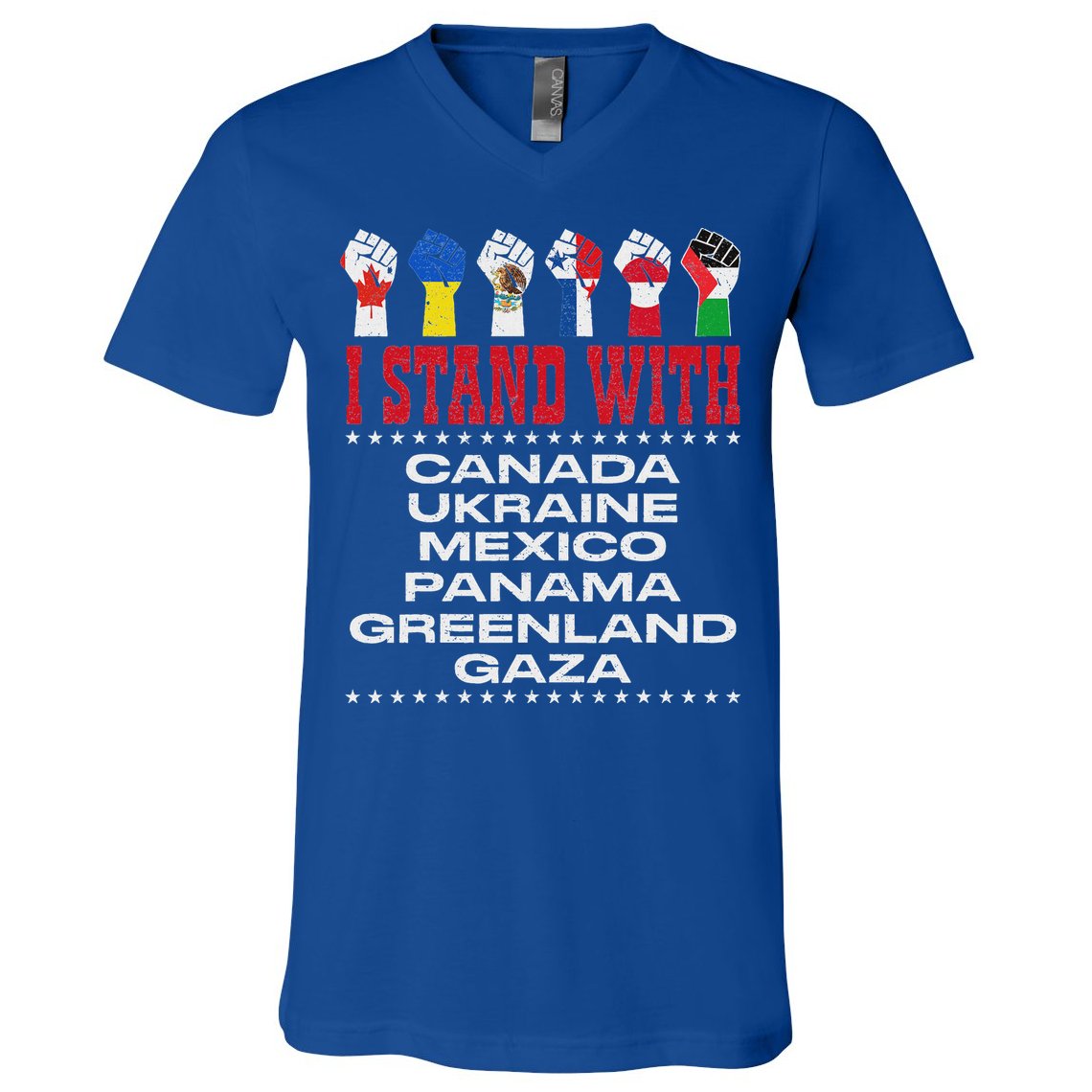 I Stand With Canada Greenland Mexico Panama Gaza Ukraine V-Neck T-Shirt