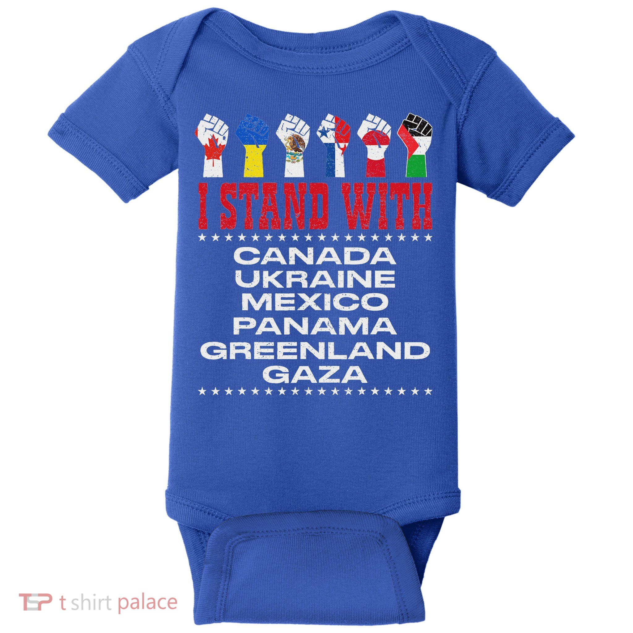 I Stand With Canada Greenland Mexico Panama Gaza Ukraine Baby Bodysuit