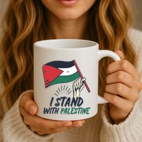 I Stand With Palestine For Their Freedom Free Palestine Mug