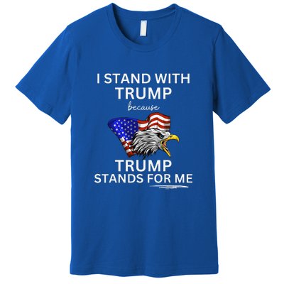 I Stand With Trump Premium T-Shirt