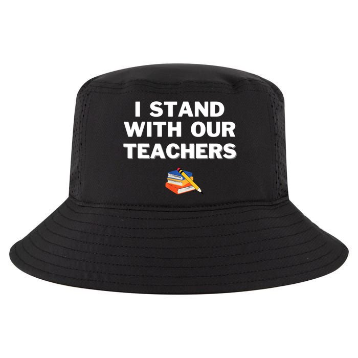 I Stand With Our Teachers & Stand Against Book Banning Cool Comfort Performance Bucket Hat