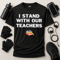 I Stand With Our Teachers & Stand Against Book Banning Performance Shirt