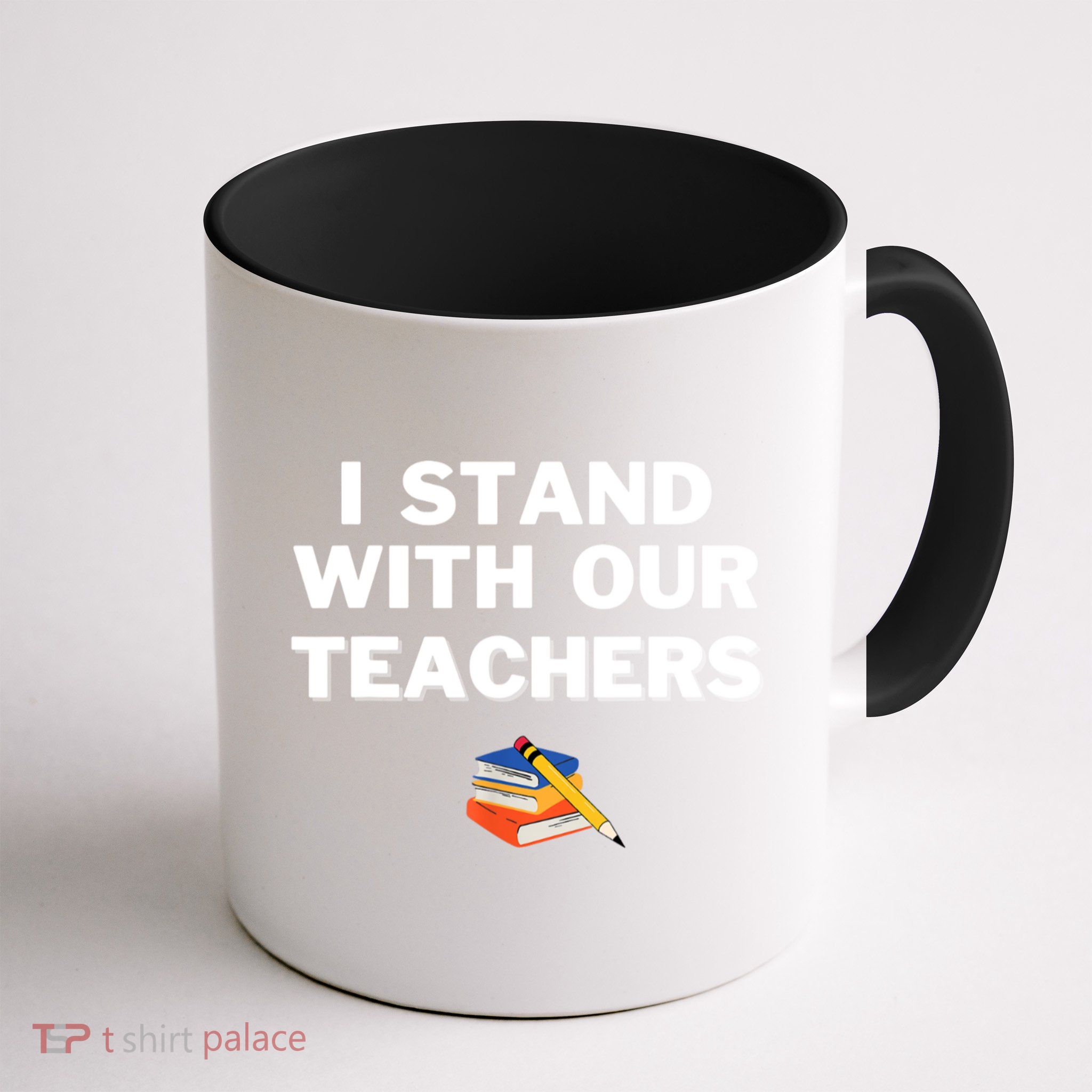 I Stand With Our Teachers & Stand Against Book Banning Mug