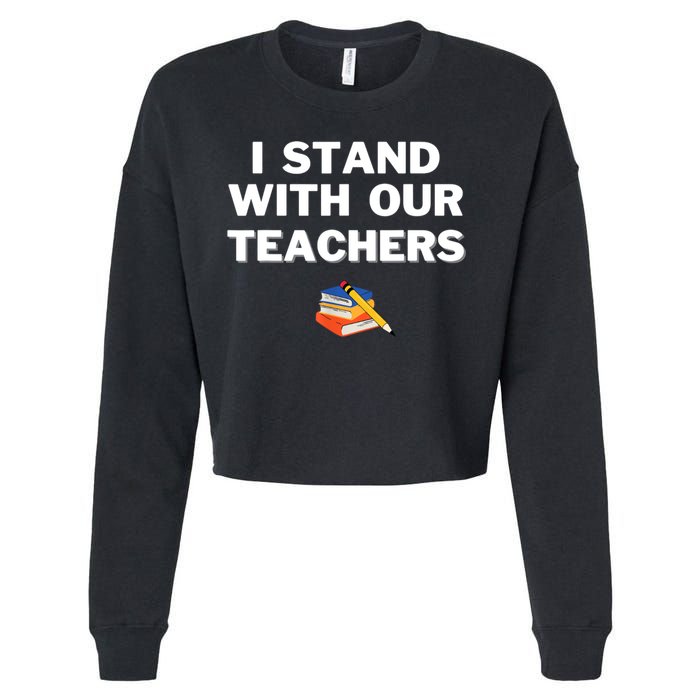 I Stand With Our Teachers & Stand Against Book Banning Cropped Pullover Crew