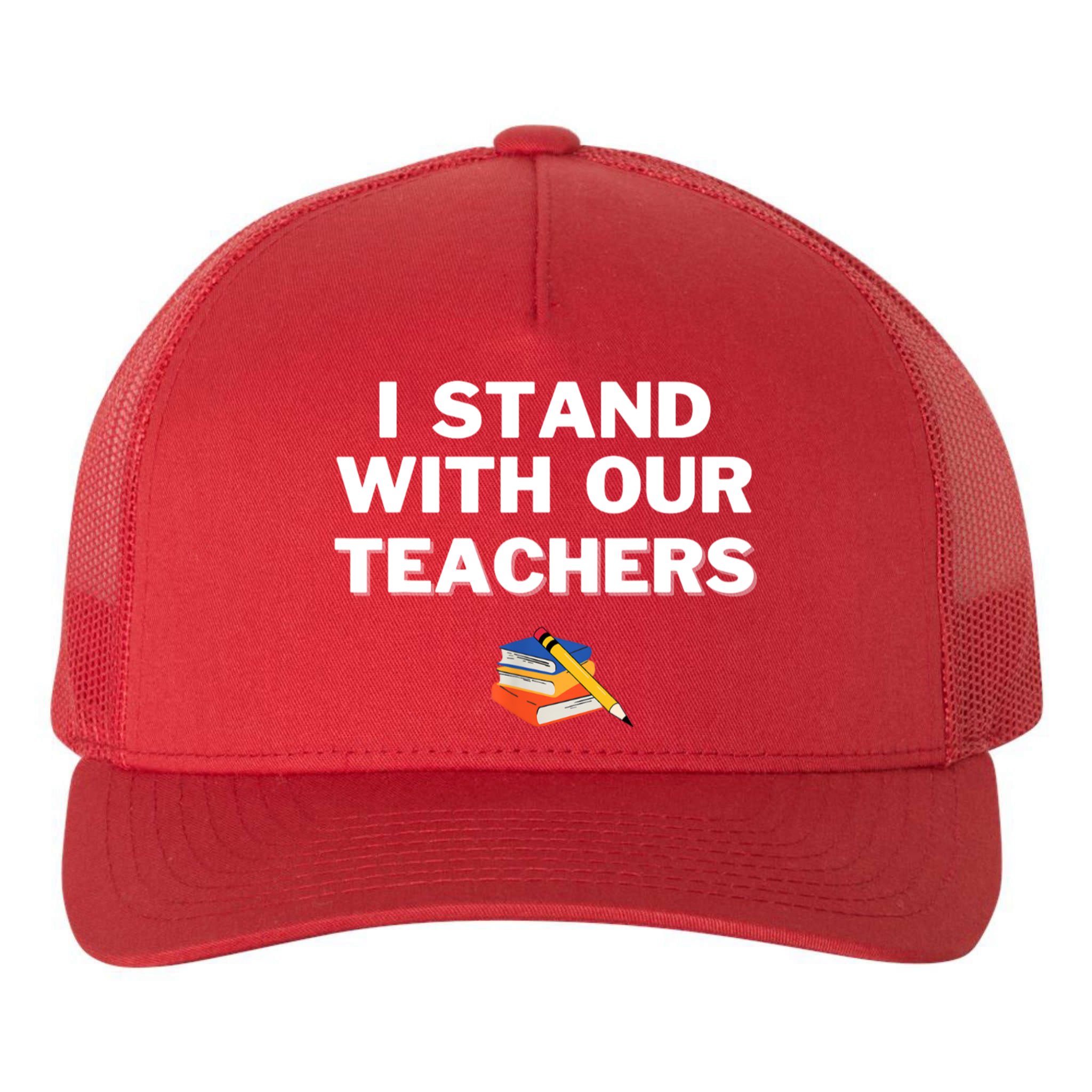 I Stand With Our Teachers & Stand Against Book Banning Yupoong Adult 5-Panel Trucker Hat