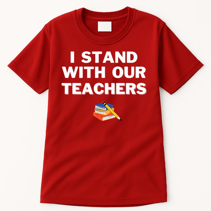 I Stand With Our Teachers & Stand Against Book Banning Tall T-Shirt