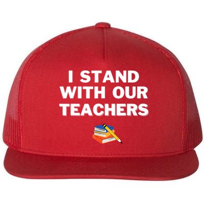 I Stand With Our Teachers & Stand Against Book Banning Flatbill Hat