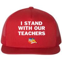 I Stand With Our Teachers & Stand Against Book Banning Flatbill Hat