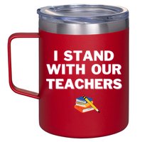 I Stand With Our Teachers & Stand Against Book Banning 12oz Stainless Steel Coffee Mug
