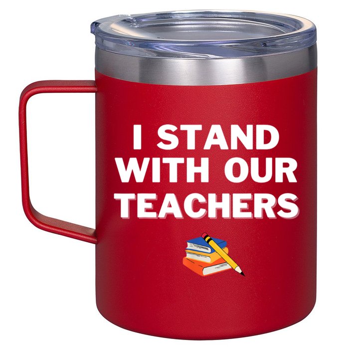 I Stand With Our Teachers & Stand Against Book Banning 12oz Stainless Steel Coffee Mug