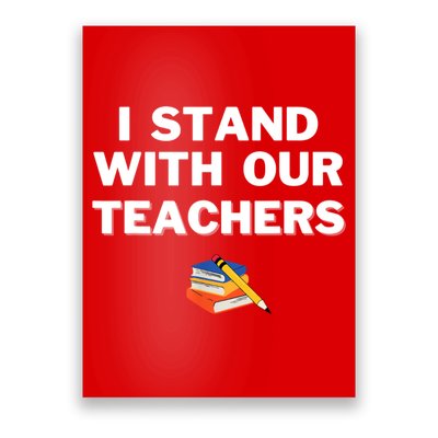 I Stand With Our Teachers & Stand Against Book Banning Poster