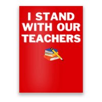 I Stand With Our Teachers & Stand Against Book Banning Poster