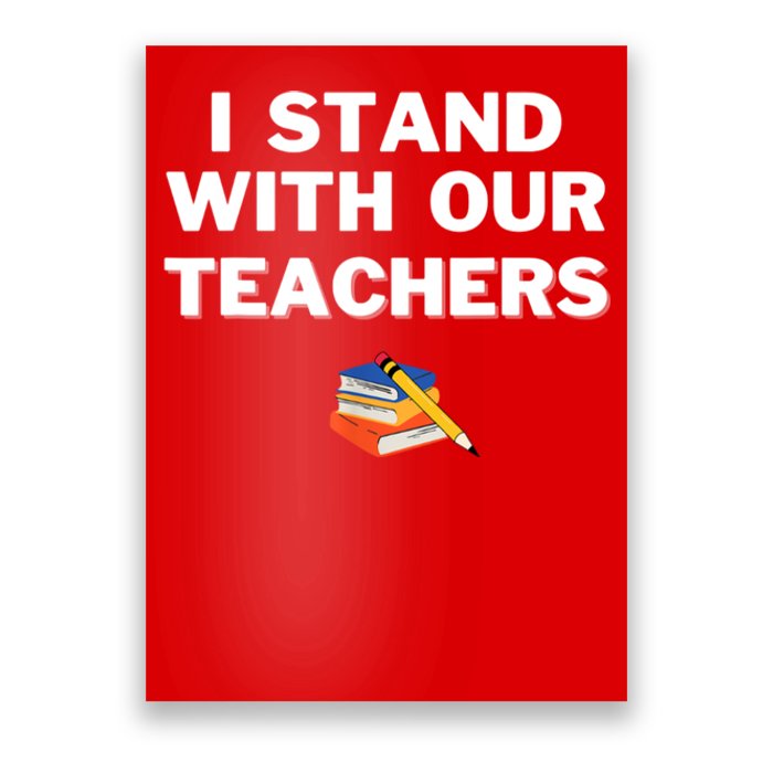 I Stand With Our Teachers & Stand Against Book Banning Poster