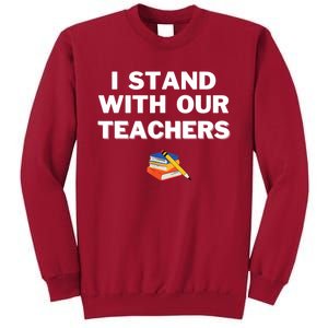 I Stand With Our Teachers & Stand Against Book Banning Tall Sweatshirt