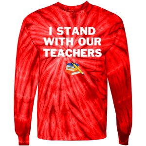 I Stand With Our Teachers & Stand Against Book Banning Tie-Dye Long Sleeve Shirt