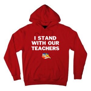 I Stand With Our Teachers & Stand Against Book Banning Tall Hoodie