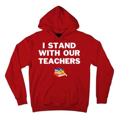 I Stand With Our Teachers & Stand Against Book Banning Tall Hoodie