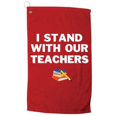 I Stand With Our Teachers & Stand Against Book Banning Golf Towel