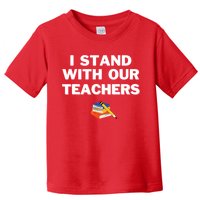 I Stand With Our Teachers & Stand Against Book Banning Toddler T-Shirt