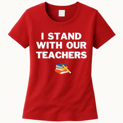 I Stand With Our Teachers & Stand Against Book Banning Womens T-Shirt