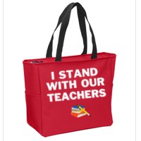 I Stand With Our Teachers & Stand Against Book Banning Zip Tote Bag