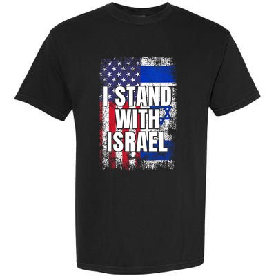 I Stand With Israel USA Israeli Flag Garment-Dyed Heavyweight T-Shirt