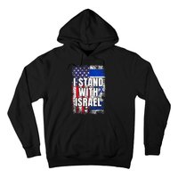 I Stand With Israel USA Israeli Flag Hoodie