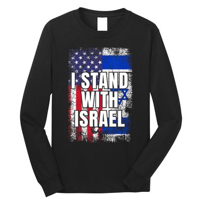 I Stand With Israel USA Israeli Flag Long Sleeve Shirt