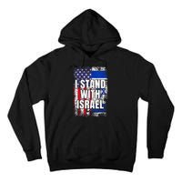 I Stand With Israel USA Israeli Flag Tall Hoodie