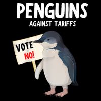  I Stand With The Penguins, Penguins Against Tariffs Poster