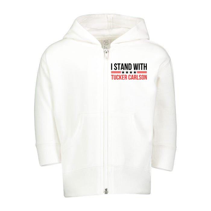 I Stand With Tucker Carlson Toddler Zip Fleece Hoodie