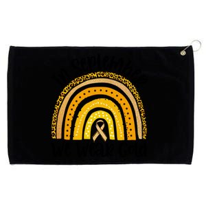 In September We Wear Gold Rainbow Hood Cancer Awareness Gift Grommeted Golf Towel