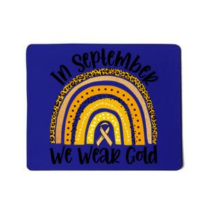 In September We Wear Gold Rainbow Hood Cancer Awareness Gift Mousepad