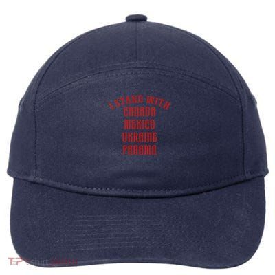 I stand with Canada Mexico Ukraine Panama 7-Panel Snapback Hat