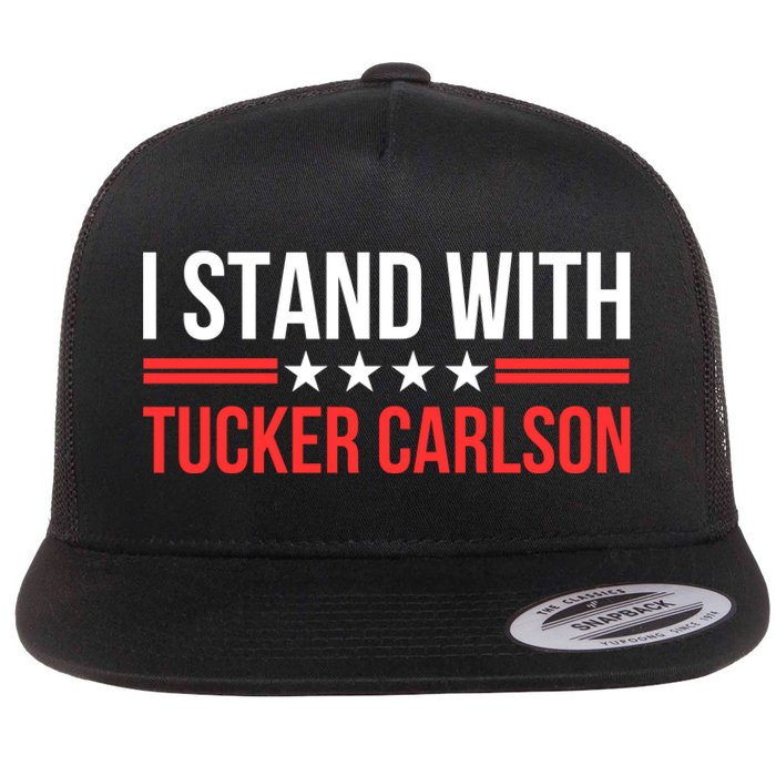 I Stand With Tucker Carlson Flat Bill Trucker Hat