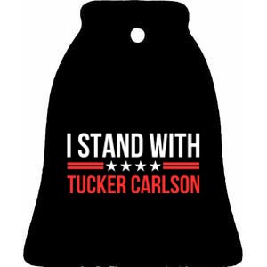 I Stand With Tucker Carlson Ceramic Bell Ornament